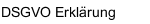 DSGVO Erkl&auml;rung